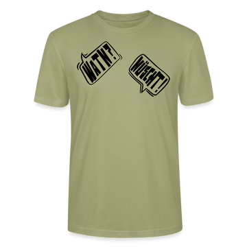 WATN? NÜSCHT!-Unisex T-Shirt bio - Nebelgrün