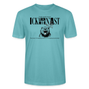 ICK LACH MIR N AST-Unisex T-Shirt BIO - Pastelltürkis