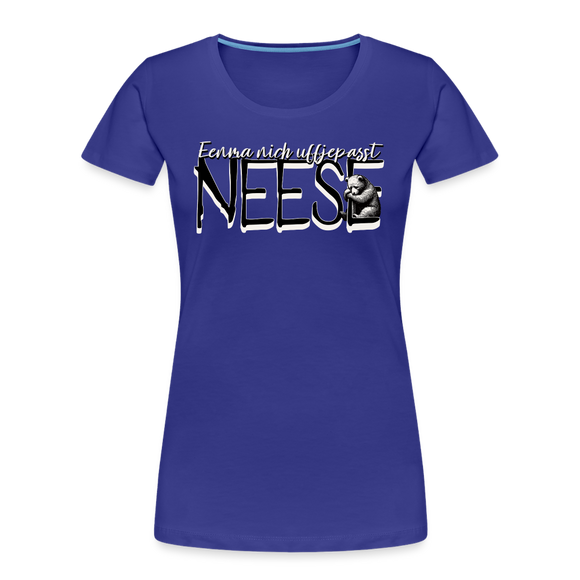 NEESE-Frauen Premium Bio T-Shirt - Königsblau