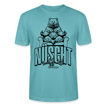 Berlin Shirt mit Schnauze - NÜSCHT muss ick 2025-Unisex,Bio - Pastelltürkis