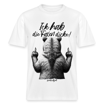 Ick hab die Faxen dicke!-Relaxed Fit Unisex Bio-T-Shirt - Weiß