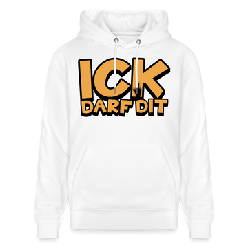 ICK DARF DIT - Bio-Hoodie - Weiß