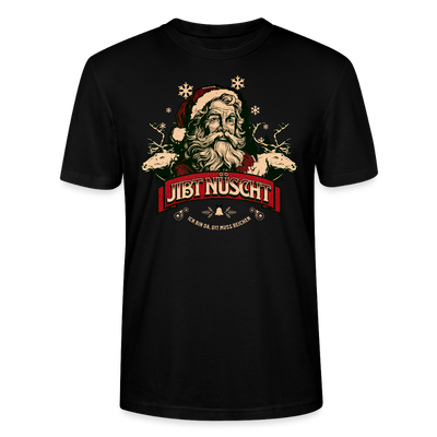 JIBT NÜSCHT - Unisex T-Shirt bio - Schwarz