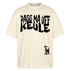 PASS MA UFF KEULE - Unisex Oversize Bio-T-Shirt BLASTER - Weißgrau