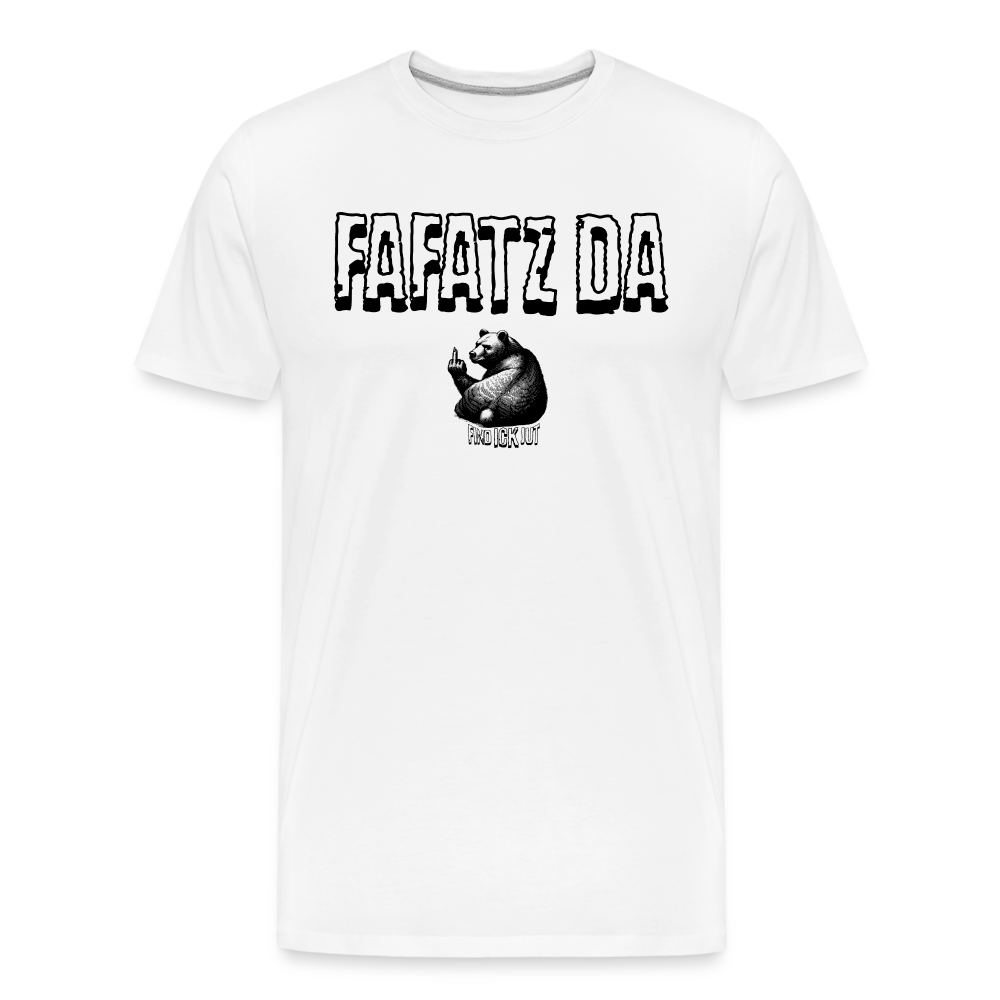 Männer Premium T-Shirt mit dem Berliner Statement 'FAFATZ DA' in hochwertigem Druck, aus 100% Bio-Baumwolle, nachhaltig und strapazierfähig.- Weiß