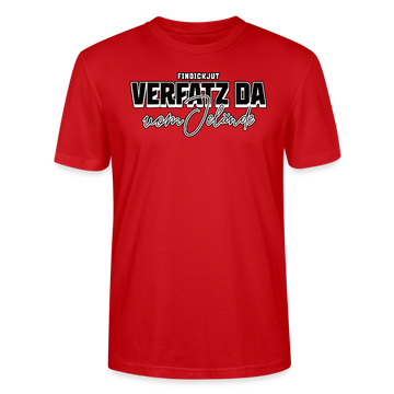VERFATZT DA VOM JELÄNDE- Unisex T-Shirt BIO - Rot