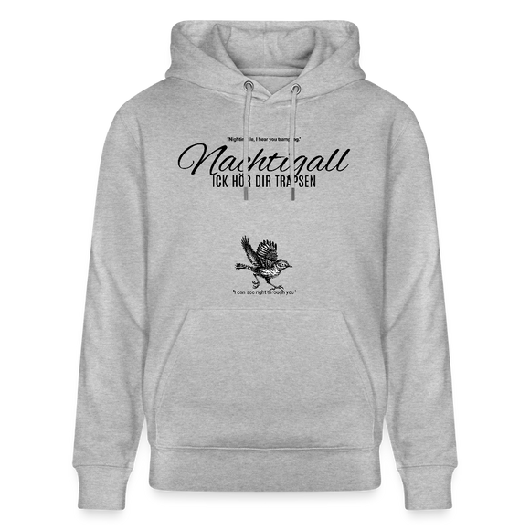 NACHTIGALL ICK HÖR DIR TRAPSEN-Unisex Bio-Hoodie - Grau meliert