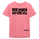 ICK MACH WAT ICK WILL-Bio Teenager T-Shirt - Pink 