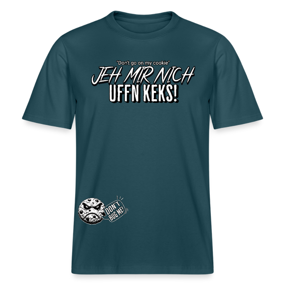 JEH MIR NICH UFF N KEKS-Relaxed Fit Unisex Bio-T-Shirt Sparker - Dunkles Petrol