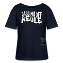 PASS MA UFF KEULE-Rundhals Frauen Bio-T-Shirt - Navy