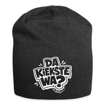 DA KIEKSTE WA?-Jersey-Beanie mit Berliner Schnauze - Anthrazit