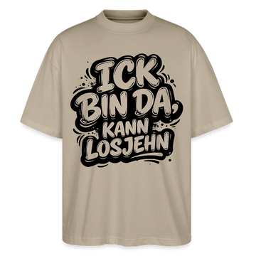Berliner Schnauze uff Oversized Unisex Bio T-Shirt-BIN DA, KANN LOSJEHN - Steingrau