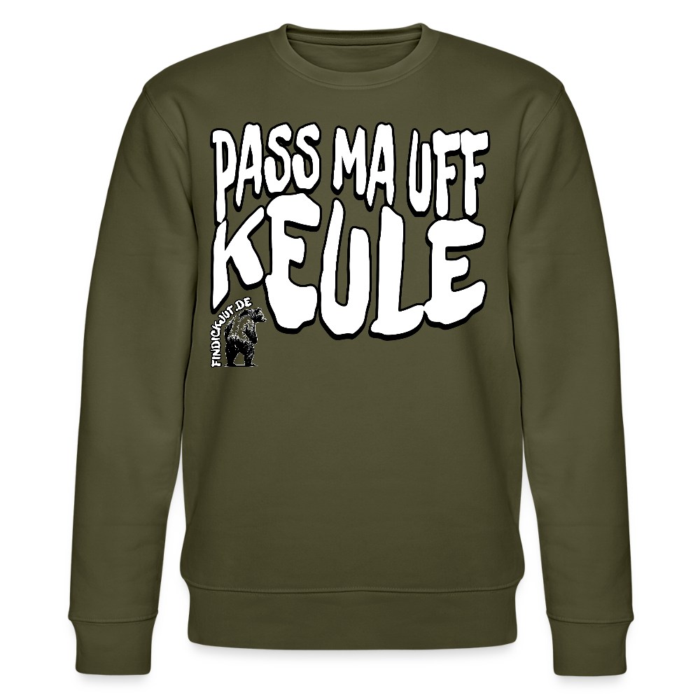 PASS MA UFF KEULE-Unisex Bio-Sweatshirt II - Khaki