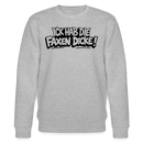 Berliner Spruch-ICK HAB DIE FAXEN DICKE-Unisex Bio-Sweatshirt - Grau meliert