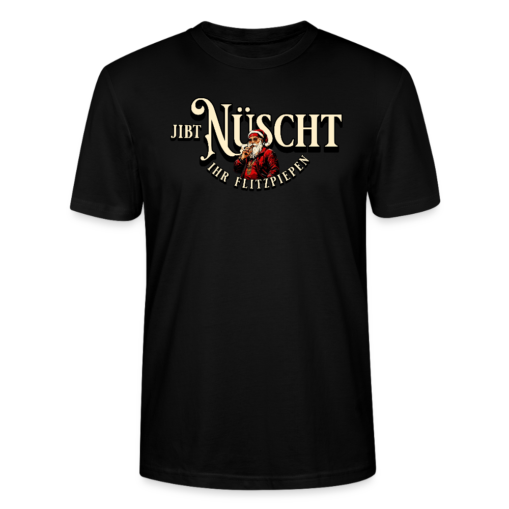 JIBT NÜSCHT IHR FLITZPIEPEN - Unisex Bio T-Shirt - Schwarz
