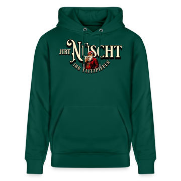 JIBT NÜSCHT IHR FLITZPIEPEN - Unisex Bio-Hoodie - Forest