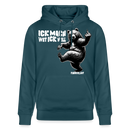 ICK MACH WAT ICK WILL-Unisex Bio-Hoodie III - Dunkles Petrol