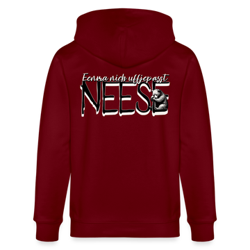 Bio-Kapuzenjacke mit dem Berliner Spruch "EENMA NICH UFFJEPASST – NEESE". Für alle, die wissen: In Berlin is keen Platz für Träumer. 100% Bio Baumwolle - Burgunderrot