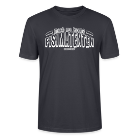 Berliner Spruch-FISIMATENTEN-Unisex Bio T-Shirt - Dunkles Graublau
