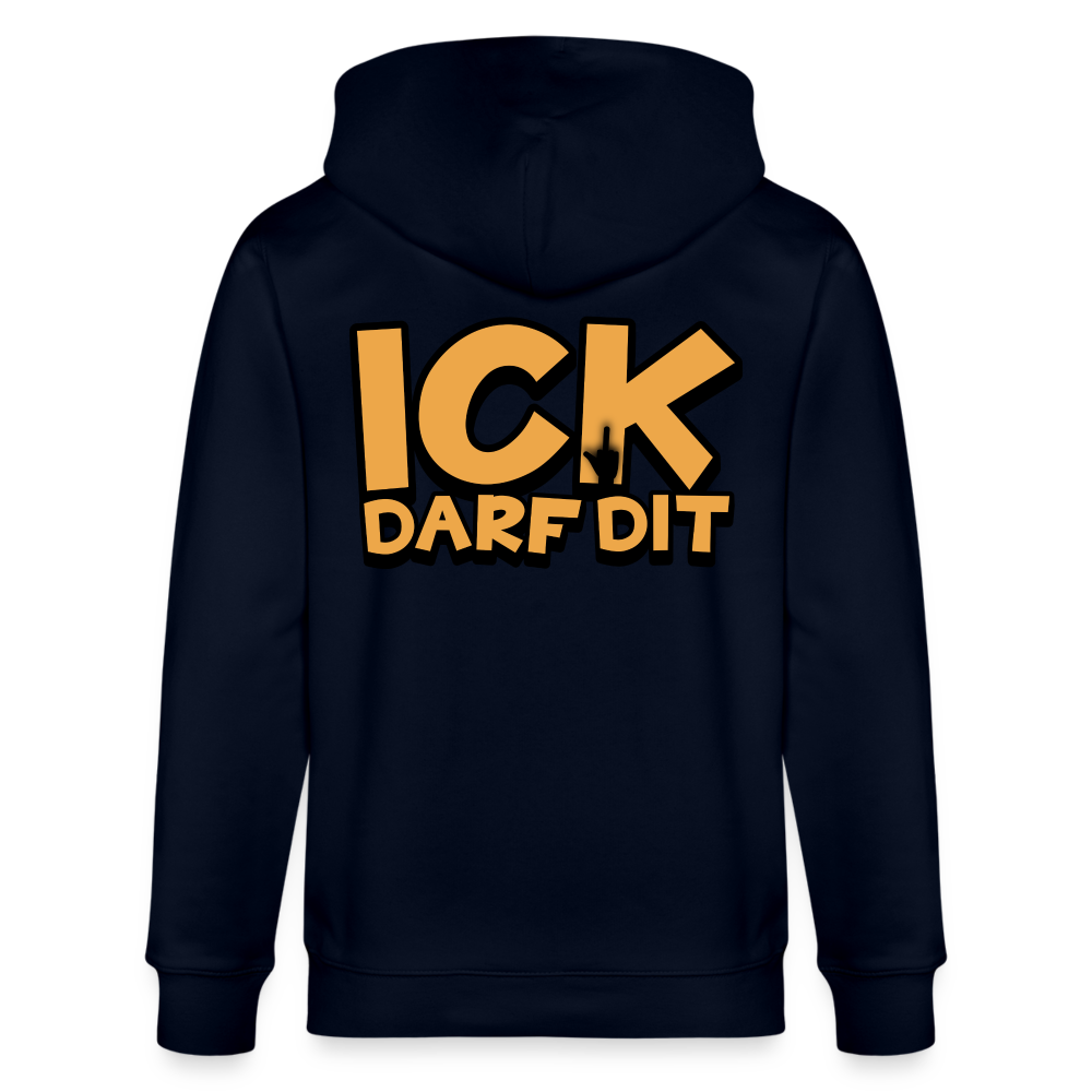 ICK DARF DIT - Unisex Bio-Kapuzenjacke - Navy