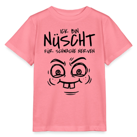 Berlin Shirt- NÜSCHT FÜR SCHWACHE NERVEN-Kinder T-Shirt - Pink 