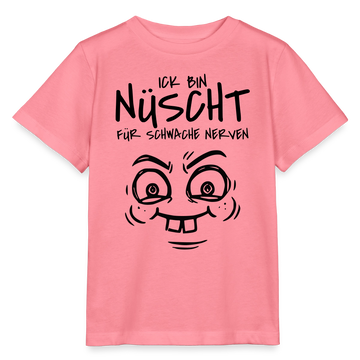 Berlin Shirt- NÜSCHT FÜR SCHWACHE NERVEN-Kinder T-Shirt - Pink 