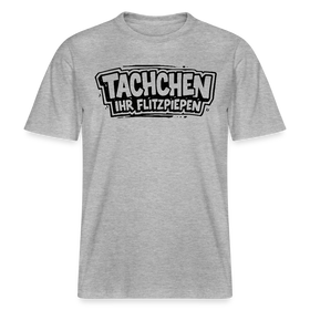 Dit Berlin Shirt-TACHCHEN IHR FLITZPIEPEN- RELAXED FIT Unisex Bio T-Shirt - Grau meliert