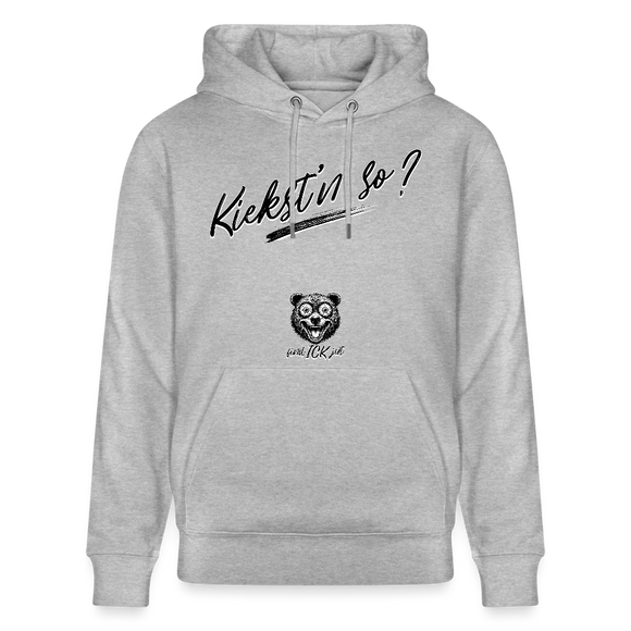 KIEKST'N SO?-Unisex Bio-Hoodie - Grau meliert