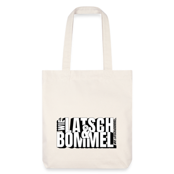 WIE LATSCH UND BOMMEL - recycelter Heavyweight Stoffbeutel - Naturweiß