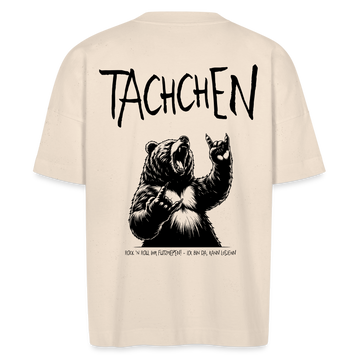 TACHCHEN BERLINER - Unisex Oversize Bio-T-Shirt - backprint - Naturweiß