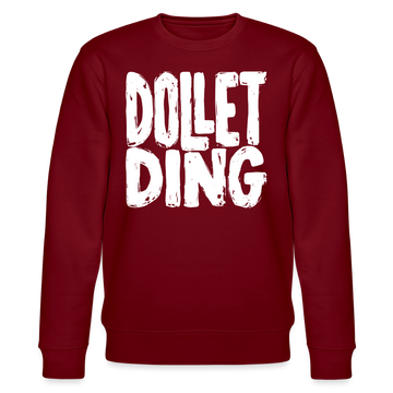 DOLLET DING-Unisex Bio-Sweatshirt - Burgunderrot