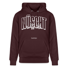 NÜSCHT MUSS ICK -Unisex Bio-Hoodie-2025 - Maroon
