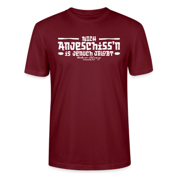 Berliner Spruch-Berliner Lob-NICH ANJESCHISSN-Unisex T-Shirt - Burgunderrot