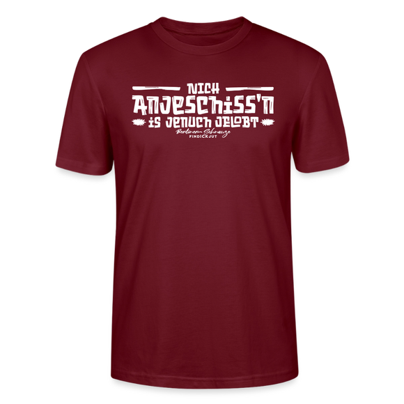 Berliner Spruch-Berliner Lob-NICH ANJESCHISSN-Unisex T-Shirt - Burgunderrot