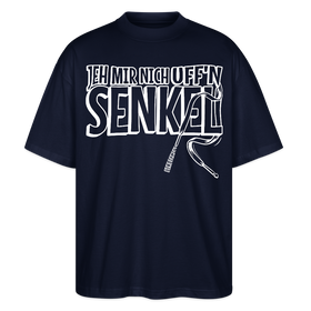 JEH MIR NICH UFFN SENKEL-Oversized Unisex Bio T-Shirt II - Navy
