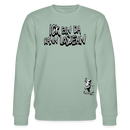 ICK BIN DA - Unisex Bio-Sweatshirt - Helles Graugrün