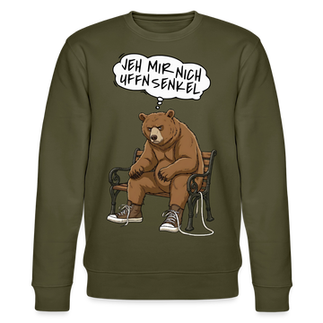 Berliner Bär und Spruch-JEH MIR NICH UFFN SENKEL-Unisex Bio-Sweatshirt - Khaki