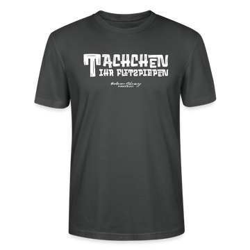 Berliner Begrüssung-TACHCHEN IHR FLITZPIEPEN-Unisex T-Shirt - Anthrazit