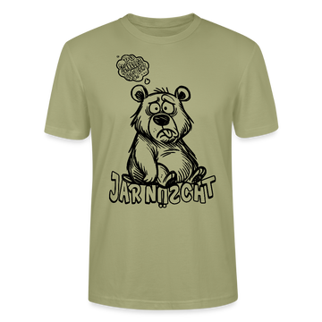 DU SCHNALLST JAR NÜSCHT-Unisex T-Shirt BIO - Nebelgrün