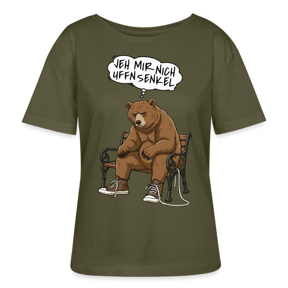 Berliner Bär Shirt-JEH MIR NICH UFFN SENKEL-Rundhals Frauen Bio-T-Shirt - Khaki