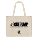 #FCKTRUMP-Einkaufstasche - Naturweiß