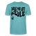 PASS MA UFF KEULE - Unisex T-Shirt Bio-regular - Pastelltürkis