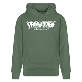 Berliner Spruch-PFANNKUCHEN NICH BERLINER-Unisex Bio-Hoodie - Tanngrün