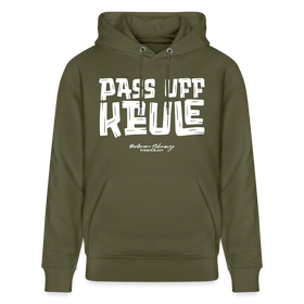 PASS UFF KEULE-Unisex Bio-Hoodie mit echt Berliner Schnauze - Khaki Grün