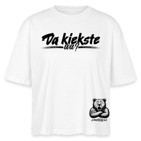 Da kiekste, wa?-Frauen Boxy Bio-T-Shirt II - Weiß