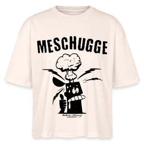Berlin Shirt -MESCHUGGE - Frauen Boxy Bio-T-Shirt - Natur