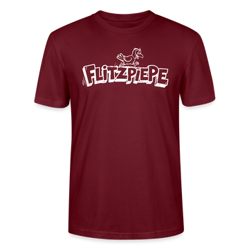 Dit Berlin Shirt-FLITZPIEPE-Unisex T-Shirt für leicht verpeilte Vögel - Burgunderrot