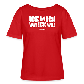 ICK MACH WAT ICK WILL-Rundhals Frauen Bio-T-Shirt - Rot