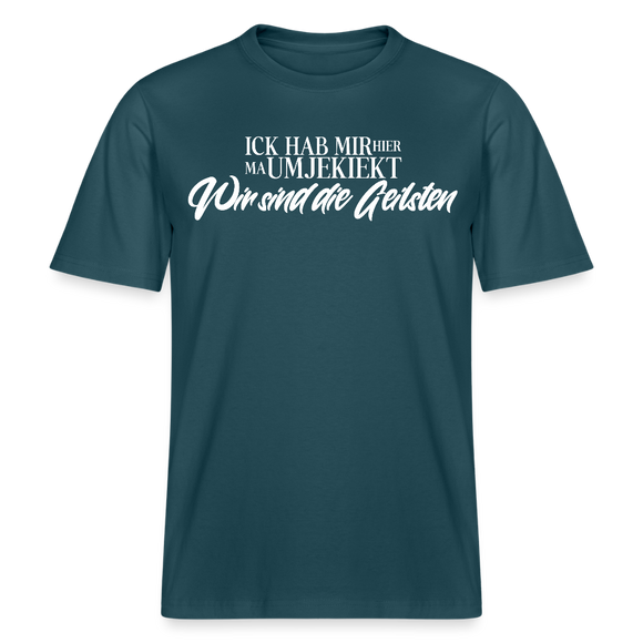 Wir sind die Geilsten-Relaxed Fit Unisex Bio-T-Shirt II - Dunkles Petrol