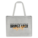 NETT KANN ICK OOCH - Einkaufstasche - Grau meliert